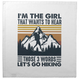 Camper Gift I Am The Girl Let Go Hiking Birthday Cloth Napkin