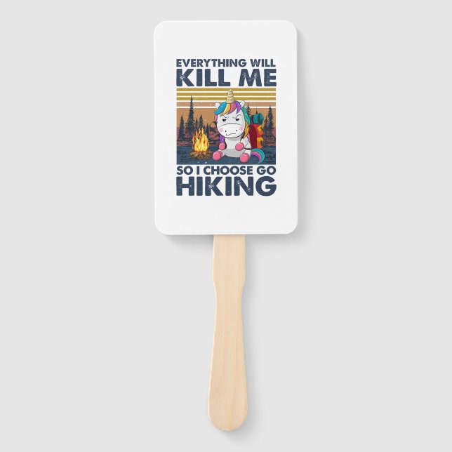 Camper Gift | I Choose Go Hiking Birthday Hand Fan (Front)