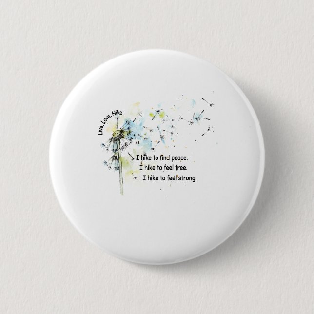 Camper Gift | I Hike To Find Peace Birthday Button (Front)