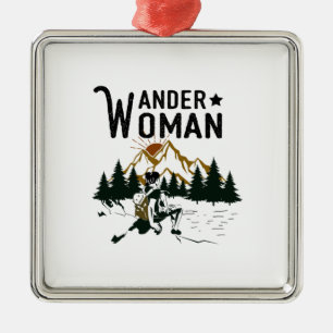Camper Gift   Wander Woman Birthday Metal Ornament