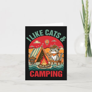 Camper Go Outdoor Cat Lover Cat Mom I Like Cats An Card