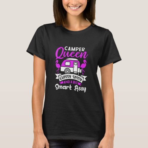 Camper Queen Classy Sassy And A Bit Smart Assy Cut T_Shirt