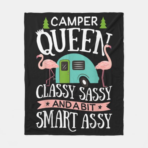 Camper Queen Classy Sassy Smart Assy Camping Fleece Blanket