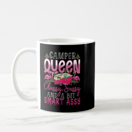 Camper Queen Classy Sassy Smart Assy Camping RV Gi Coffee Mug