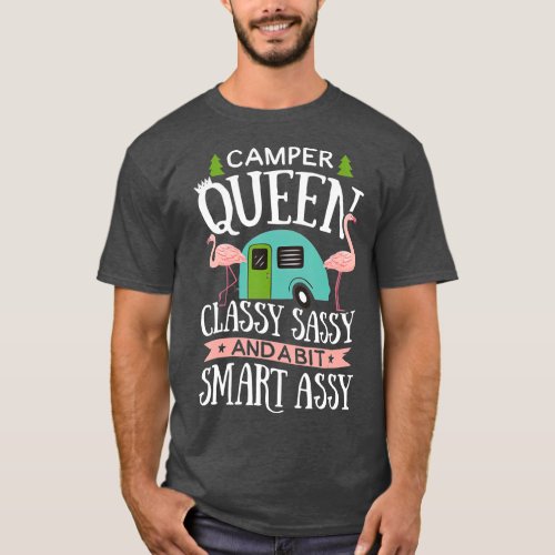 Camper Queen Classy Sassy Smart Assy T shirt RV