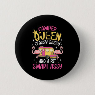 Camper Queen Cly Sy Smart Funny Women Girls Campin Button
