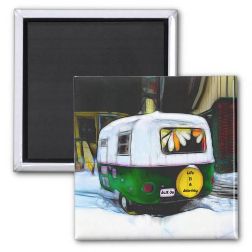 Camper Retro Hippie Life Is A Journey Just Go Magnet