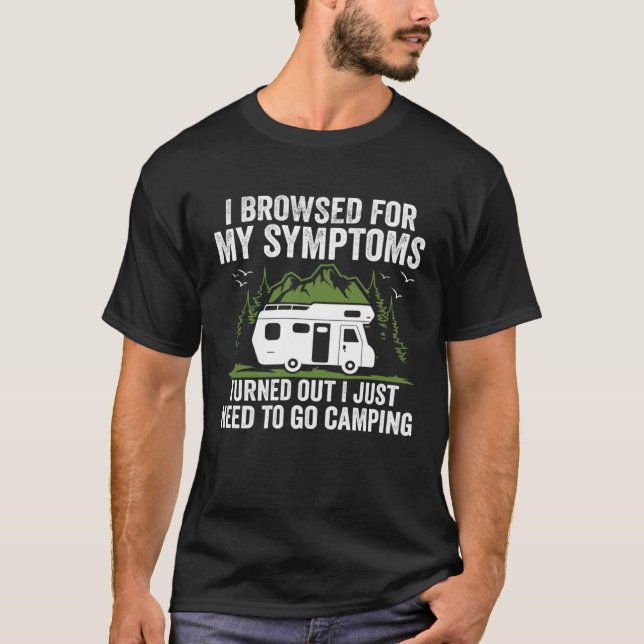 Camper  Travel I Just Need To Go Camping Trailer T-Shirt (Front)