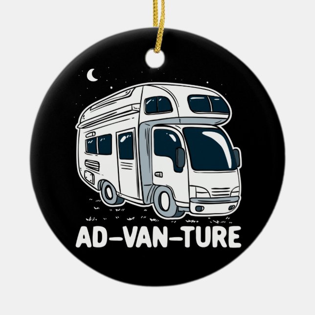 Camper Van Camping Adventure Gag Ceramic Ornament (Front)
