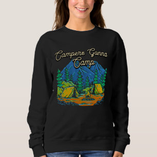 Campers Gonna Camp Summer Vacation Tropical Trip C Sweatshirt