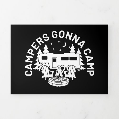 Campers Gonna Camp Tri_Fold Card