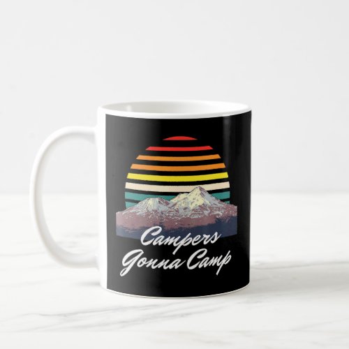 Campers Gonna Camp Tropical Tour Sunny Cruise Camp Coffee Mug