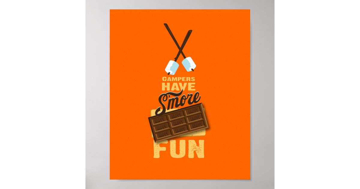 Campers Have S More Fun Glamping Poster Zazzle Com