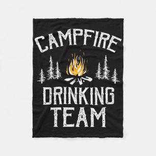 Campfire Drinking Team Camping Lovers Camper  Fleece Blanket