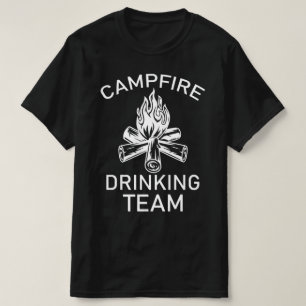 campfire drinking team T-Shirt