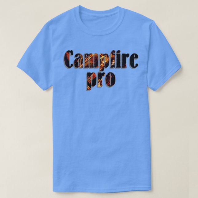 Campfire pro T-Shirt (Design Front)
