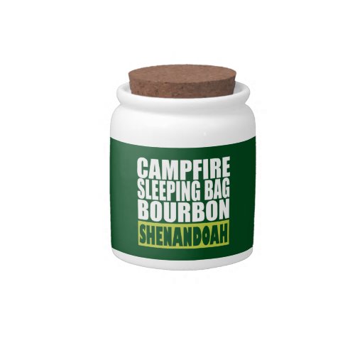 Campfire Sleeping Bag Bourbon Shenandoah Candy Jar