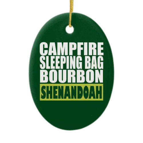 Campfire Sleeping Bag Bourbon Shenandoah Ceramic Ornament