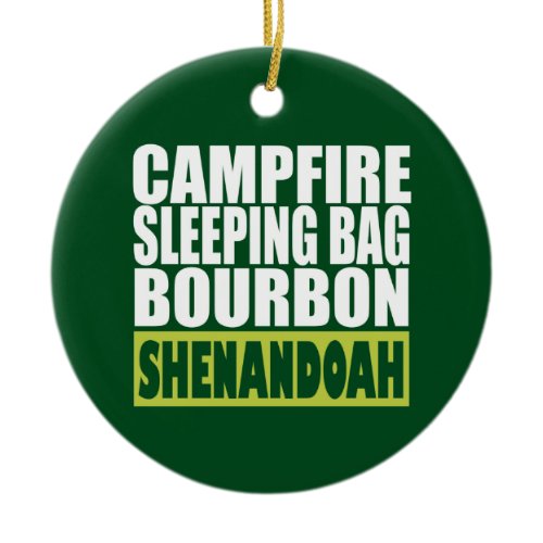 Campfire Sleeping Bag Bourbon Shenandoah Ceramic Ornament