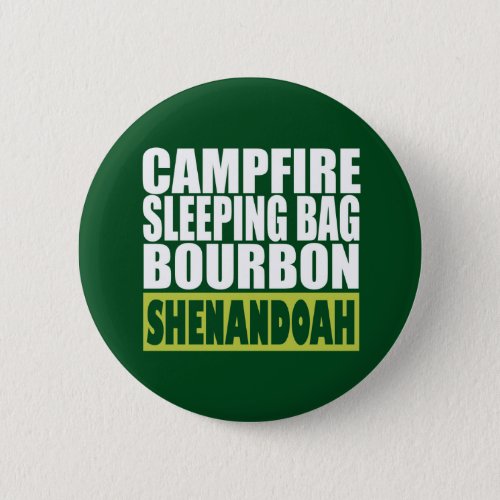 Campfire Sleeping Bag Bourbon Shenandoah Pinback Button