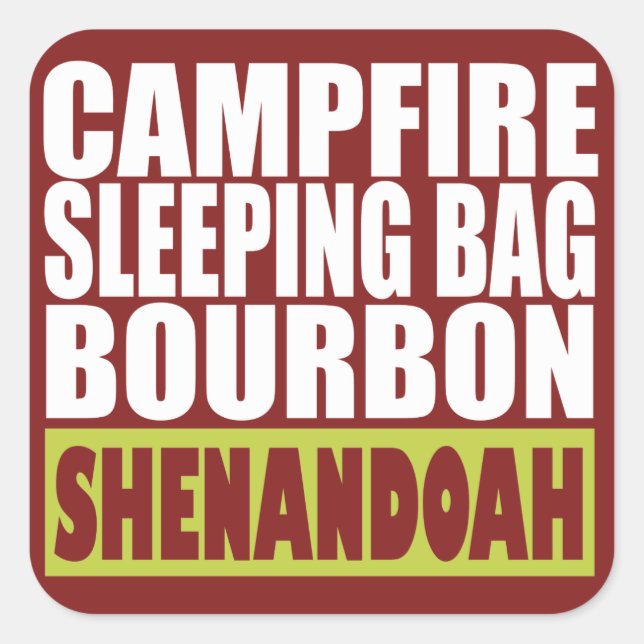 Campfire Sleeping Bag Bourbon Shenandoah Square Sticker (Front)