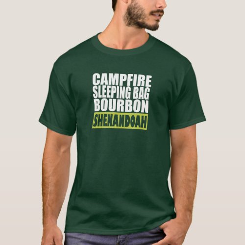 Campfire Sleeping Bag Bourbon Shenandoah T_Shirt