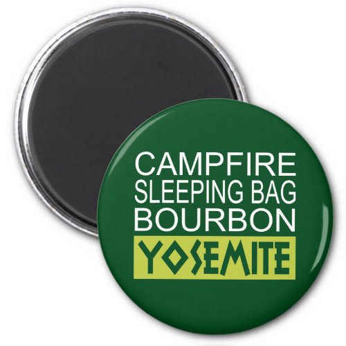 Campfire Sleeping Bag Bourbon Yosemite Magnet