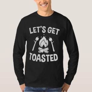Campfire Smores Marshmallows Camping  Lets Get Toa T-Shirt