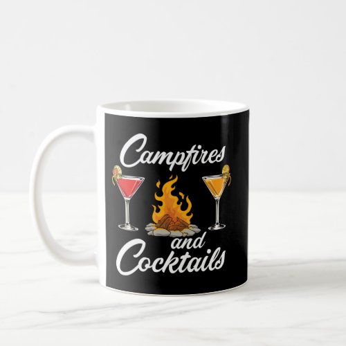 Campfires And Cocktails Camg Coffee Mug