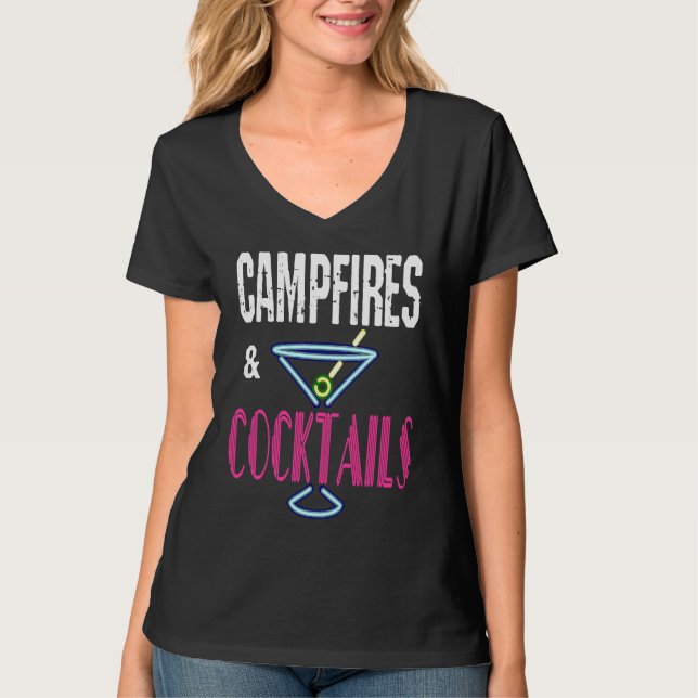 Campfires and Cocktails  Camping Drinking Camp Hum T-Shirt (Front)