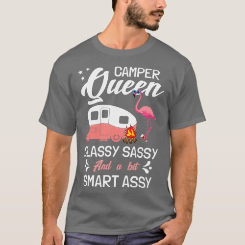 Camping 365 Camper Queen Classy Sassy  T_Shirt