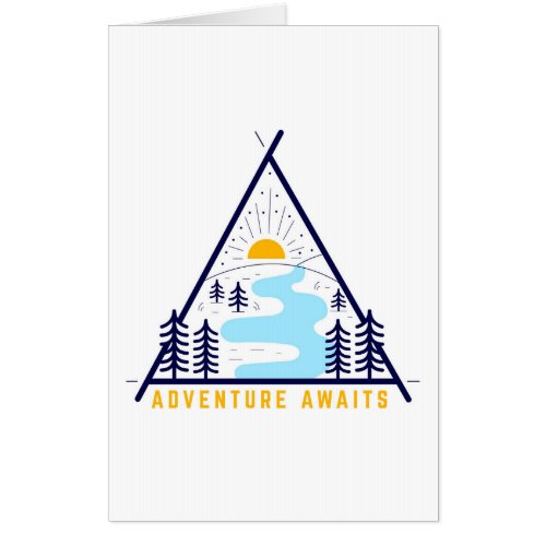 Camping adventure awaits card