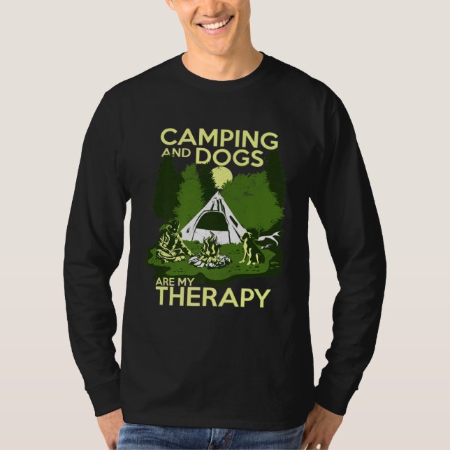 Camping And Dogs Are My Therapy T-Shirt (Front)
