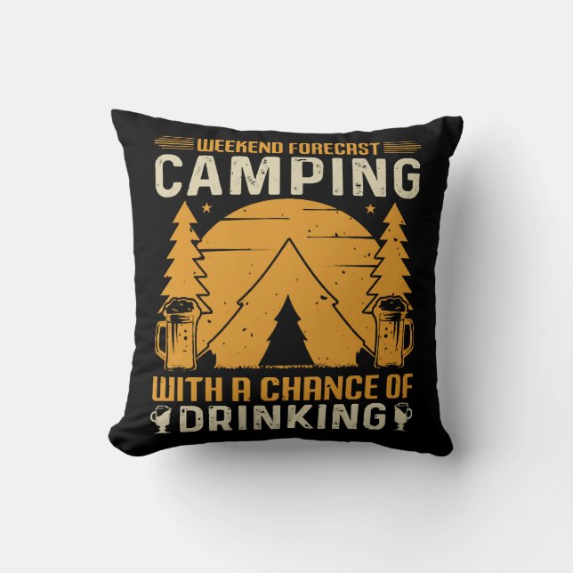 Camping and drinking throw pillow (Front)