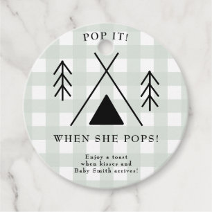 Camping baby shower - Pop it! When she pops! Favor Tags
