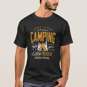 Camping Beer Drinking Dear Liver Camp Camper T-Shirt