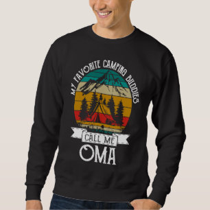 Camping Buddies Call Me Camping Oma Camper Sweatshirt