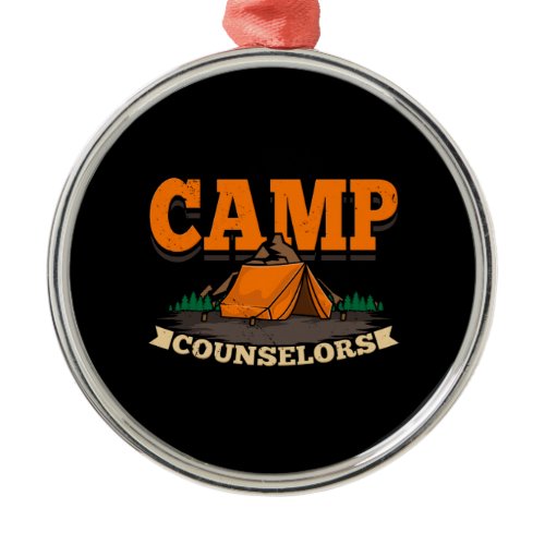 Camping - Camp Counselor Metal Ornament