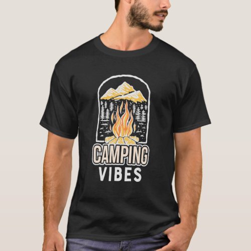 Camping Camping Vibes Camper Rv Car T_Shirt