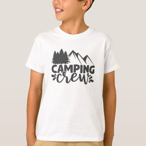 Camping Crew Cool Adventure Mountains Quote T_Shirt