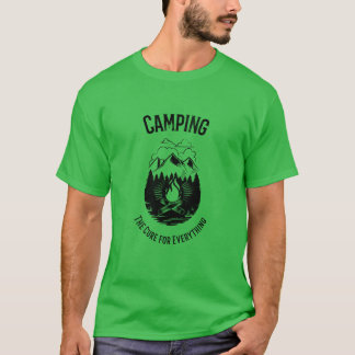 Camping cure for everything friend T-Shirt