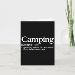 Camping Definition - Funny Camper Saying Card