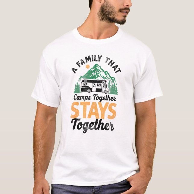 Camping Family Camps Together Stays Together Motor T-Shirt (Front)