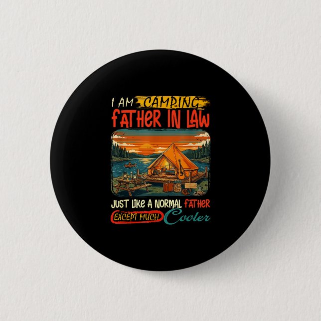 Camping father in law definition much cooler button (Front)