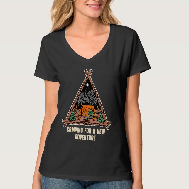 Camping for a New Adventure Camper Vacation Camp T T-Shirt (Front)