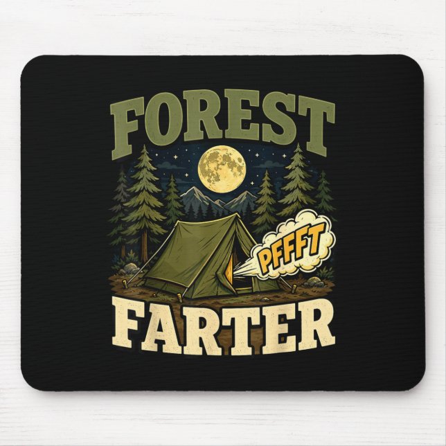 Camping forest farter tent humor  mouse pad (Front)