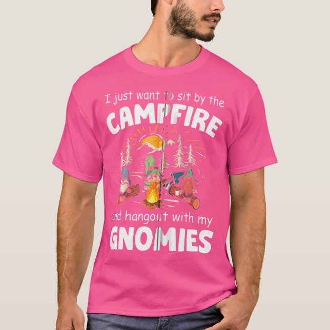 Camping Funny Gnome Hangout With My Gnomies Campfi T-Shirt (Front)