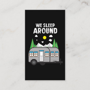 Camping Gift - We Sleep Around Camper Business Card