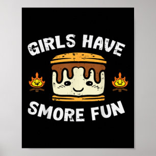 Camping Girls Have Smore Fun Camper Girls Kids Tod Poster