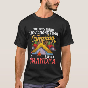 Camping Grandma Camper And Hiker T-Shirt